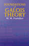 Foundations of Galois Theory by M. M. Postnikov, 9780486435183