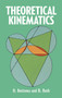 Theoretical Kinematics by O. Bottema, B. Roth, 9780486663463