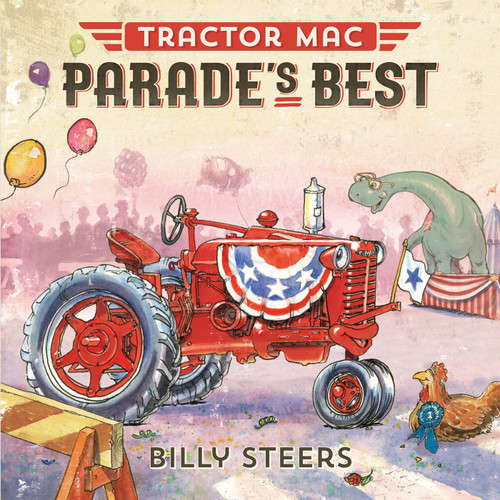 Tractor Mac Parade's Best by Billy Steers, 9780374301064