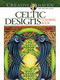 Creative Haven Celtic Designs Coloring Book by Carol Schmidt, 9780486803104