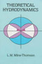 Theoretical Hydrodynamics by L. M. Milne-Thomson, 9780486689708