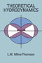 Theoretical Hydrodynamics by L. M. Milne-Thomson, 9780486689708