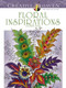 Creative Haven Floral Inspirations Coloring Book by F. B. Heald, 9780486807928