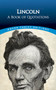 Lincoln: A Book of Quotations by Abraham Lincoln, Bob Blaisdell, 9780486806075