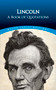 Lincoln: A Book of Quotations by Abraham Lincoln, Bob Blaisdell, 9780486806075
