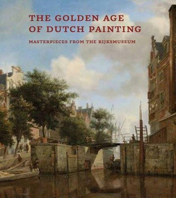 The Golden Age of Dutch Painting (Arabic edition) (Masterpieces from the Rijksmuseum) by Gerdien Wuestman, 9789992142745