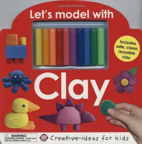 Let's Model with Clay by Roger Priddy, 9780312502805