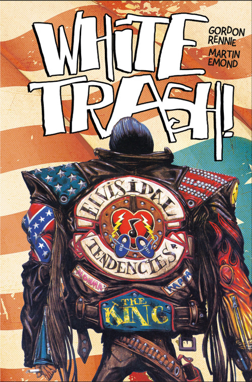 White Trash by Gordon Rennie, Martin Emond, 9781781168219