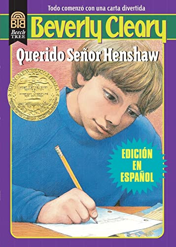 Querido Señor Henshaw (Dear Mr. Henshaw (Spanish edition)) by Beverly Cleary, Paul O. Zelinsky, 9780688154851