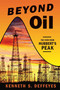 Beyond Oil (The View from Hubbert's Peak) by Kenneth S. Deffeyes, 9780809029570