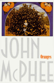 Oranges by John McPhee, 9780374512972