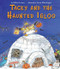 Tacky and the Haunted Igloo by Helen Lester, Lynn Munsinger, 9780544339941