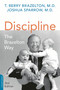 Discipline: The Brazelton Way, Second Edition by T. Berry Brazelton, Joshua Sparrow, 9780738218373