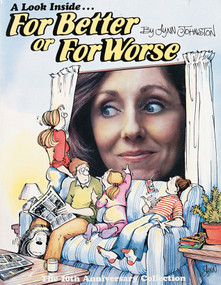 A Look Inside For Better or For Worse: (The 10th Anniversary Collection) by Lynn Johnston, 9780836218534