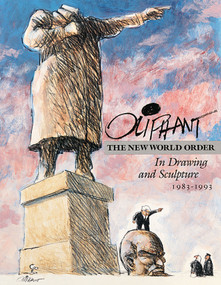 The New World Order In Drawing and Sculpture by Pat Oliphant, 9780836217551
