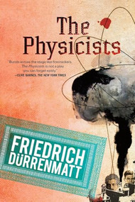 The Physicists by Friedrich Durrenmatt, Joel Agee, 9780802144270