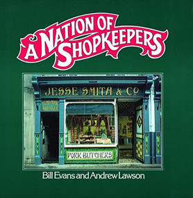 A Nation of Shopkeepers by Evans & Lawson, 9780859651653