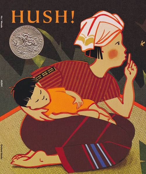Hush! Thai Lullaby by Minfong Ho, Holly Meade, 9780531071663