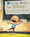 David Goes to School by David Shannon, David Shannon, 9780590480871