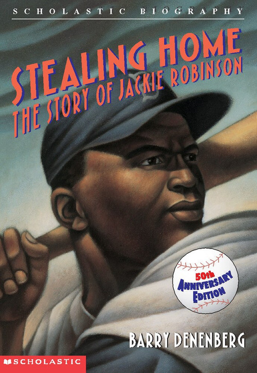 Stealing Home: Story of Jackie Robinson (The Story Of Jackie Robinson) by Barry Denenberg, 9780590425605