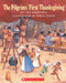The Pilgrims' First Thanksgiving by Ann Mcgovern, Elroy Freem, 9780590461887