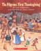 The Pilgrims' First Thanksgiving by Ann McGovern, Elroy Freem, 9780590461887
