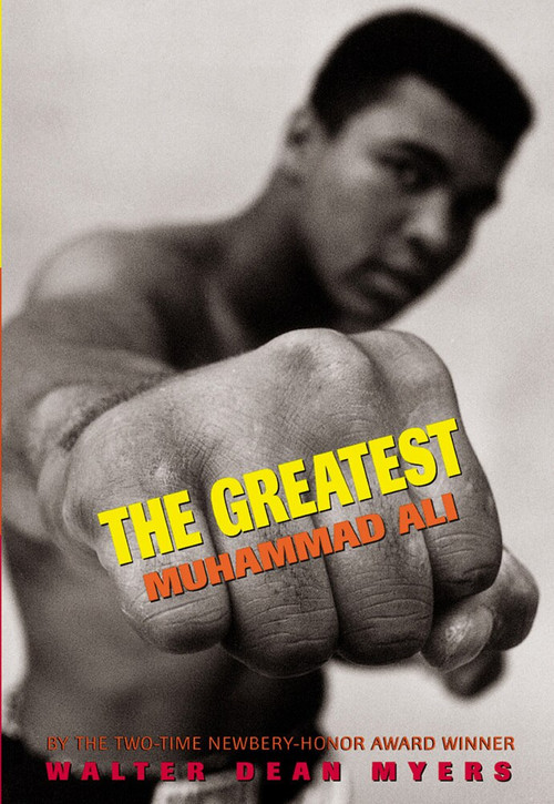 The Greatest: Muhammad Ali (Muhammad Ali) by Walter Dean Myers, 9780590543439