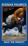 Max the Mighty by Rodman Philbrick, 9780590579643