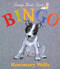 Bingo! by Rosemary Wells, Rosemary Wells, 9780590029131