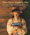 More Than Anything Else by Marie Bradby, Chris K. Soentpiet, 9780531094648