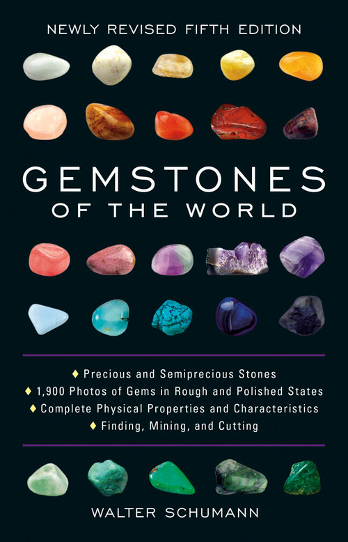 Gemstones of the World (Newly Revised Fifth Edition) by Walter Schumann, 9781454909538