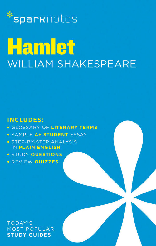 Hamlet SparkNotes Literature Guide by SparkNotes, William Shakespeare, 9781411469587