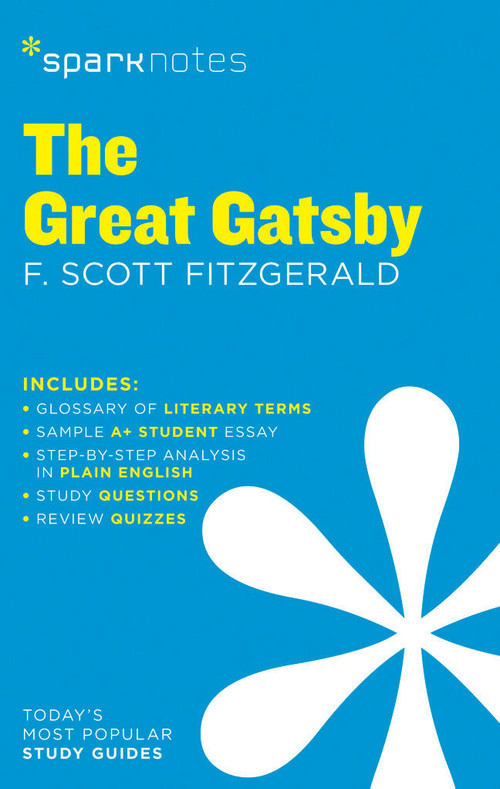 The Great Gatsby SparkNotes Literature Guide by SparkNotes, F. Scott Fitzgerald, 9781411469570