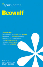 Beowulf SparkNotes Literature Guide by SparkNotes, 9781411469440