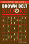Second-Degree Brown Belt Sudoku® by Frank Longo, 9781402737169