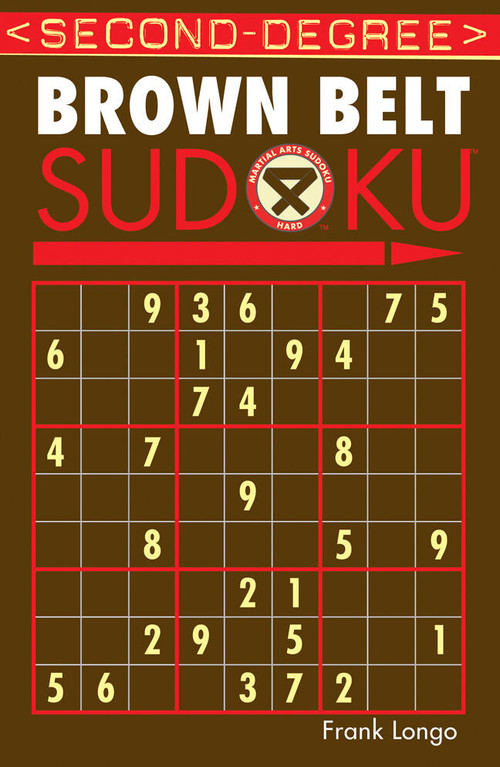 Second-Degree Brown Belt Sudoku® by Frank Longo, 9781402737169