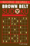 Second-Degree Brown Belt Sudoku® by Frank Longo, 9781402737169