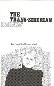 The Trans-Siberian Railway by Cornelia Veenendaal, 9780914086017