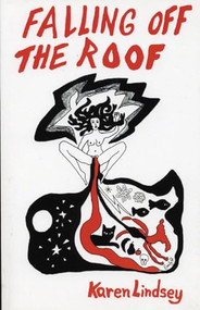 Falling off the Roof by Karen Lindsey, 9780914086086