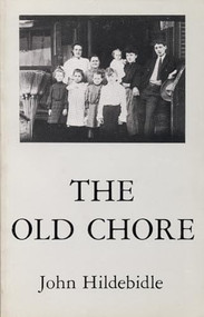 The Old Chore by John Hildebidle, 9780914086345