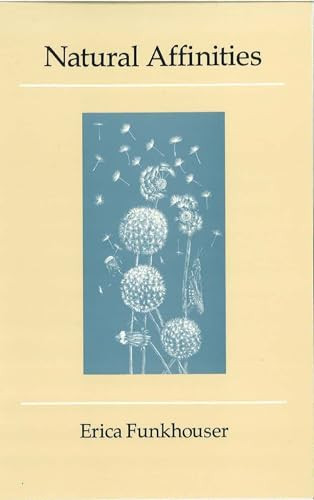 Natural Affinities by Erica Funkhouser, 9780914086420