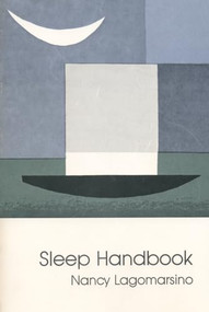 Sleep Handbook by Nancy Lagomarsino, 9780914086697