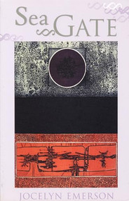 Sea Gate by Jocelyn Emerson, 9781882295357