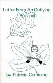 Letter From an Outlying Province by Patricia Cumming, 9780914086147