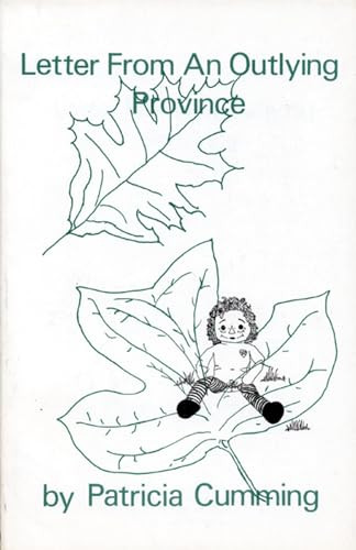 Letter From an Outlying Province by Patricia Cumming, 9780914086147