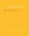 The Little Book of Confidence (Cool. Calm. Collected) (Miniature Edition) by Tiddy Rowan, 9781849495158