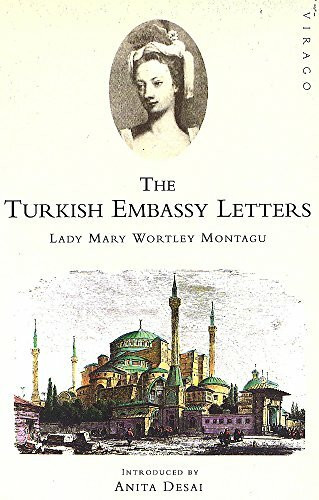 The Turkish Embassy Letters by Lady Mary Wortley Montagu, Malcolm Jack, 9781853816796