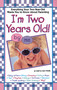 I'm Two Years Old by Jerri Wolfe, 9780671003388