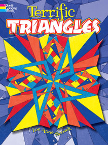 Terrific Triangles Coloring Book by Lee Anne Snozek, 9780486476780