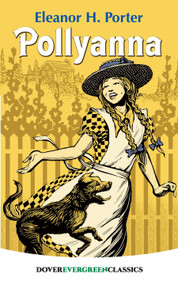 Pollyanna - 9780486432069 by Eleanor H. Porter, 9780486432069
